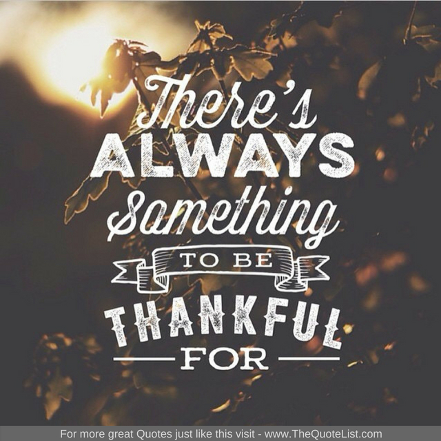 "There's always something to be thankful for"
